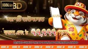 Detailed Guide to the App Download Free Reward at KKBD